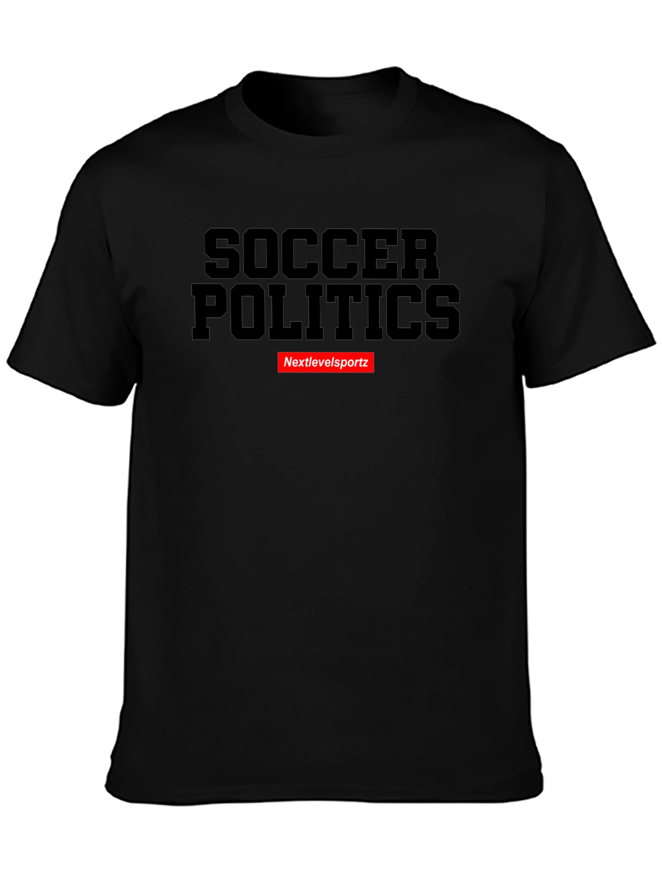 Camiseta Soccer Politics Nextlevelsportz - Estilo Urbano