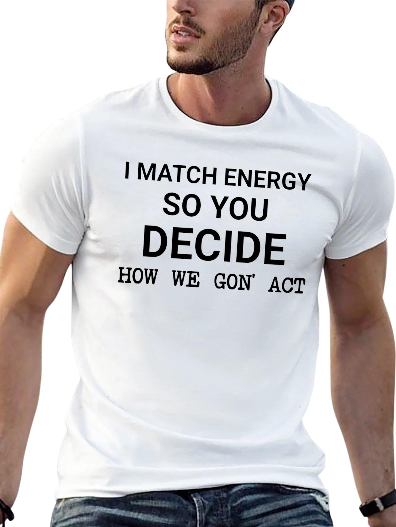 Camiseta Negra con Mensaje: I Match Energy