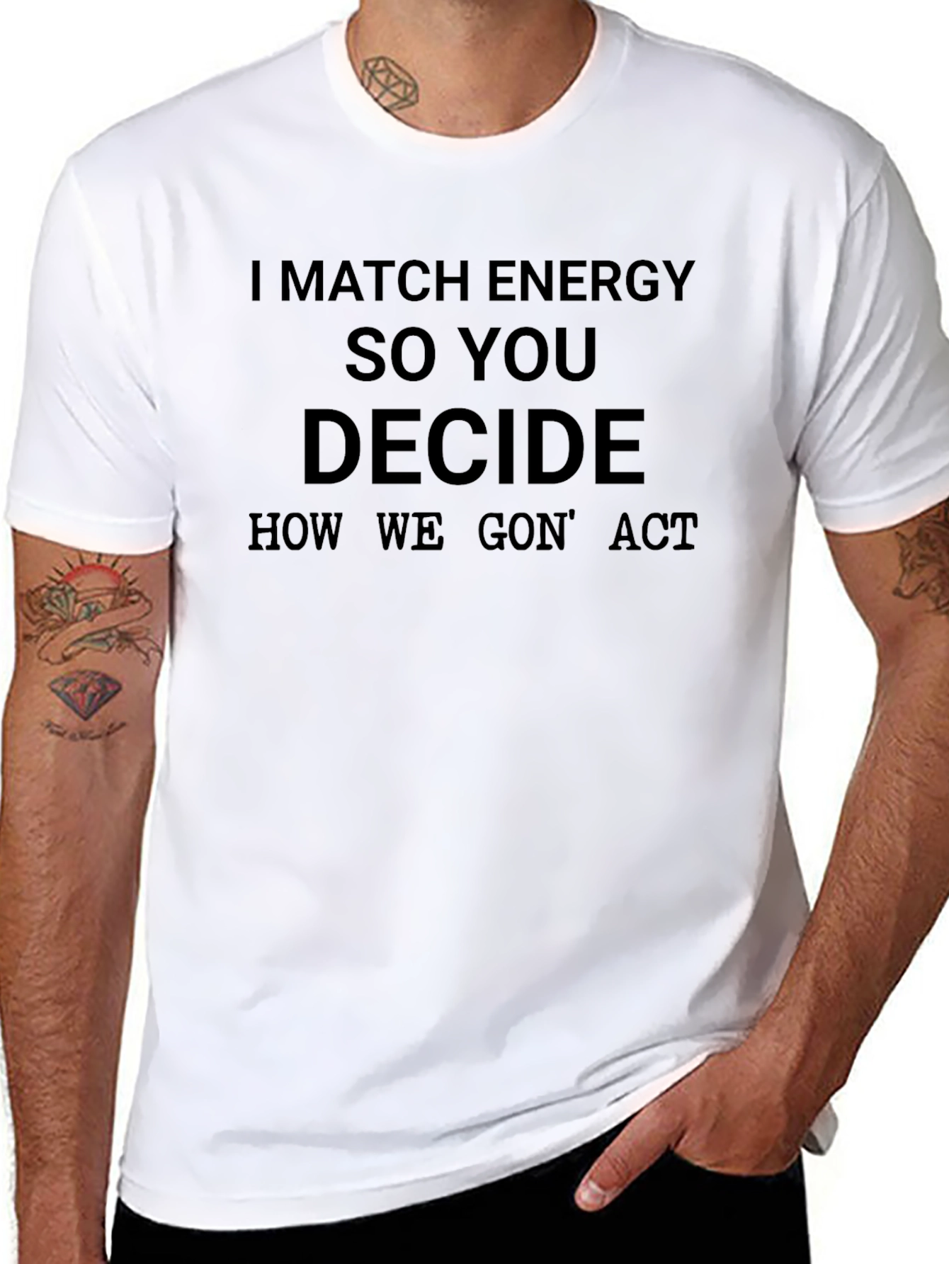 Camiseta Negra con Mensaje: I Match Energy