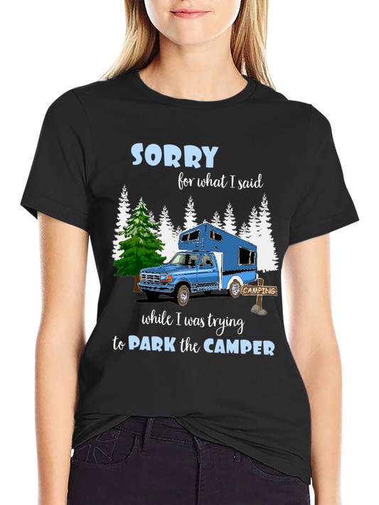 Camiseta Camping: Lo Siento por lo que Dije