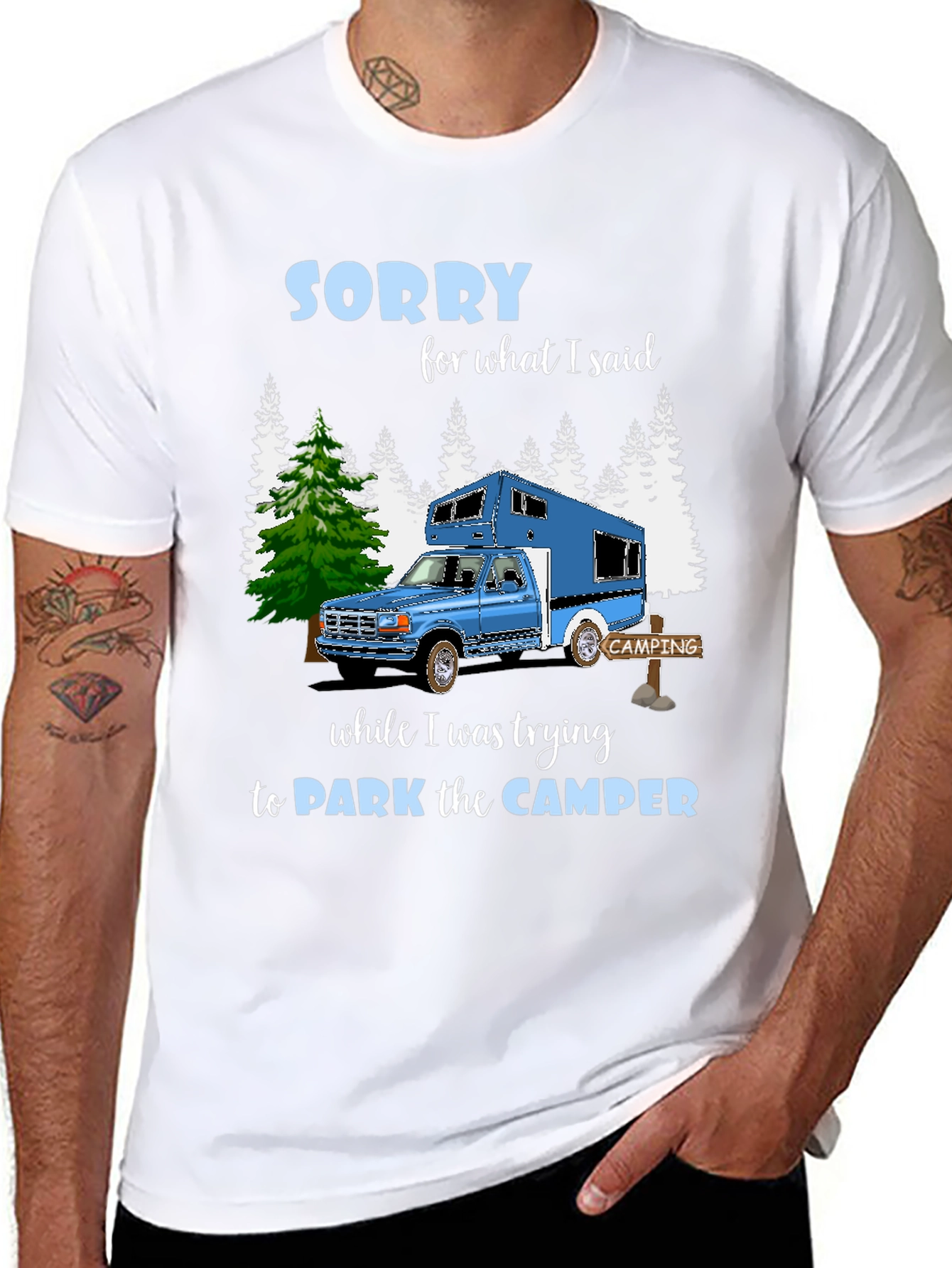 Camiseta Camping: Lo Siento por lo que Dije