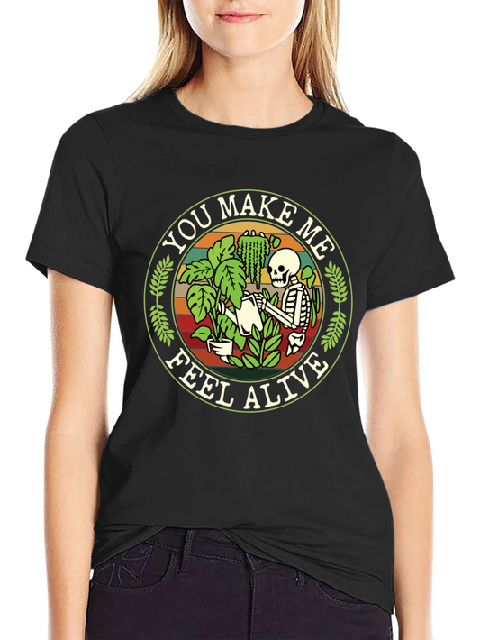 Camiseta Negra You Make Me Feel Alive Esqueleto Jardinería