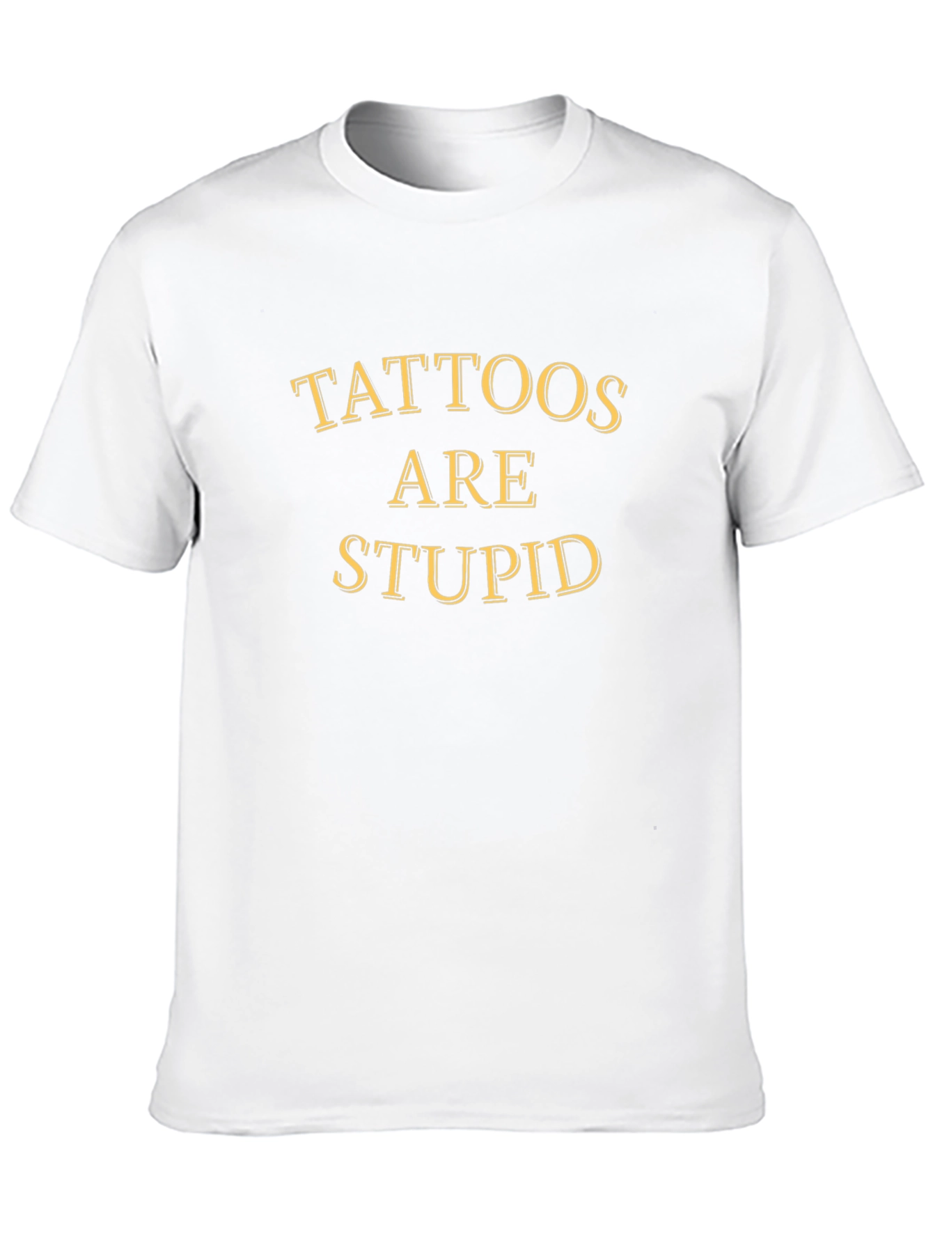 Camiseta Negra: Tatuajes Son Estúpidos - Humor Ácido