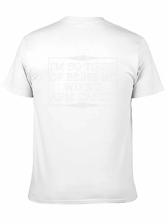 Camiseta Hombre: Cansado de ser el Adorno de mi Esposa