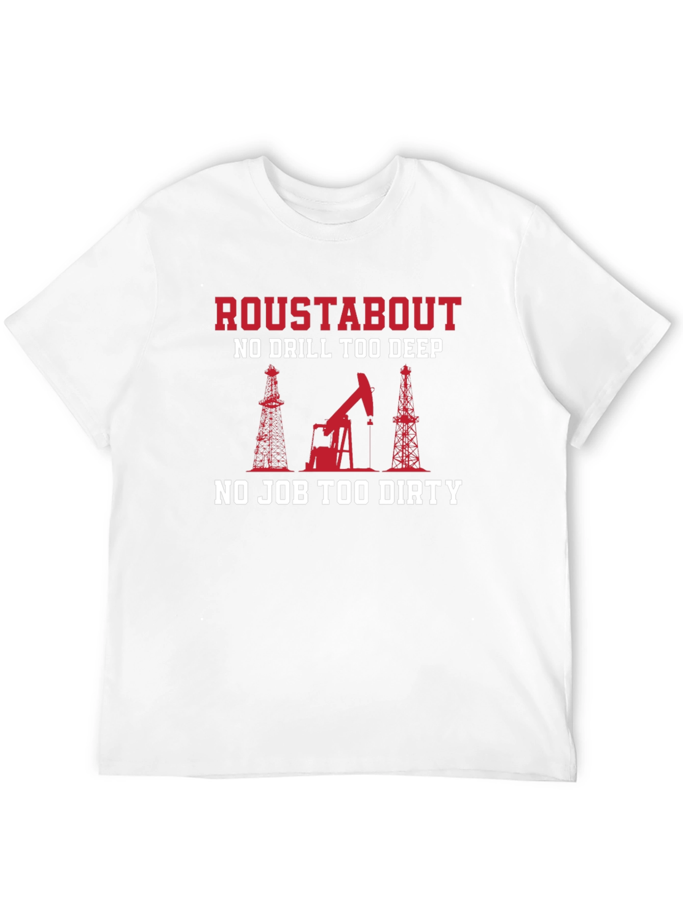Camiseta Negra Roustabout: Para Trabajadores Petroleros
