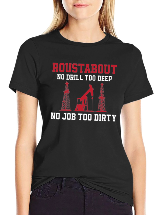 Camiseta Negra Roustabout: Para Trabajadores Petroleros