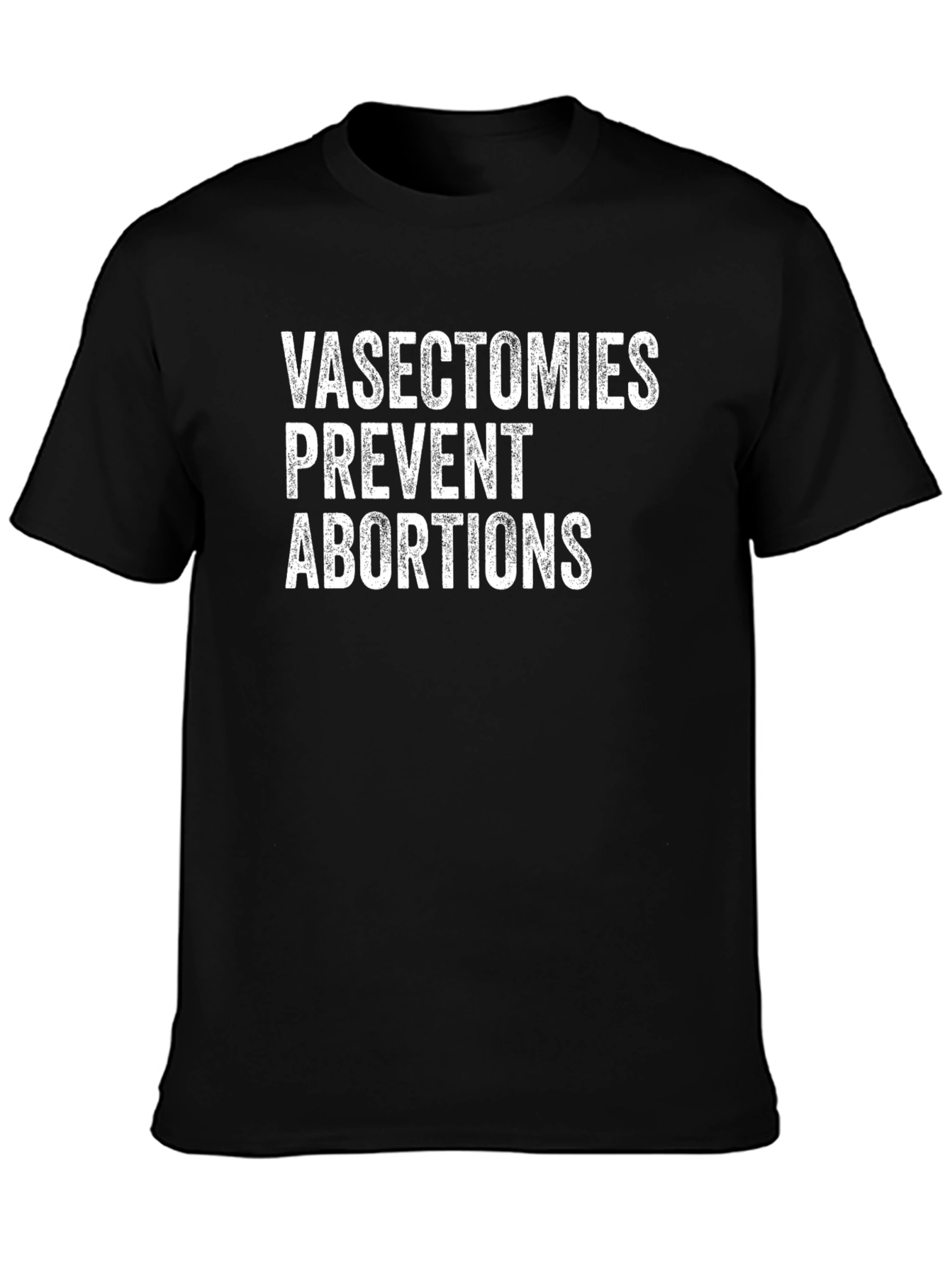 Camiseta con Mensaje: Vasectomías y Abortos