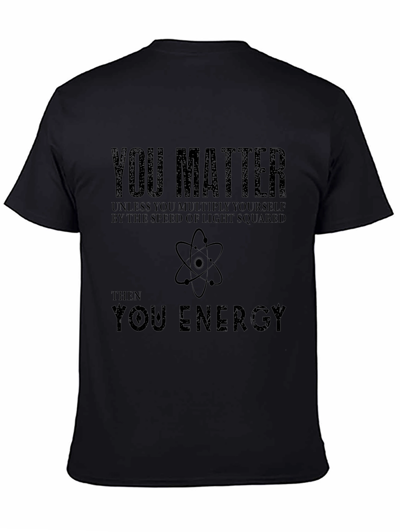 Camiseta Negra con Frase Científica You Matter