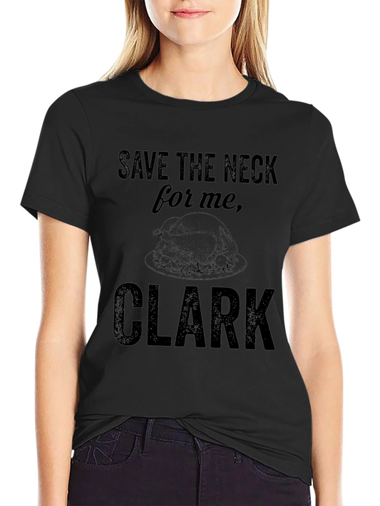 Camiseta Negra Save the Neck for Me Clark