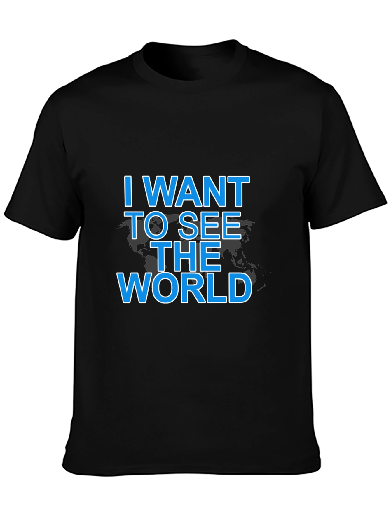 Camiseta Negra: I Want To See The World