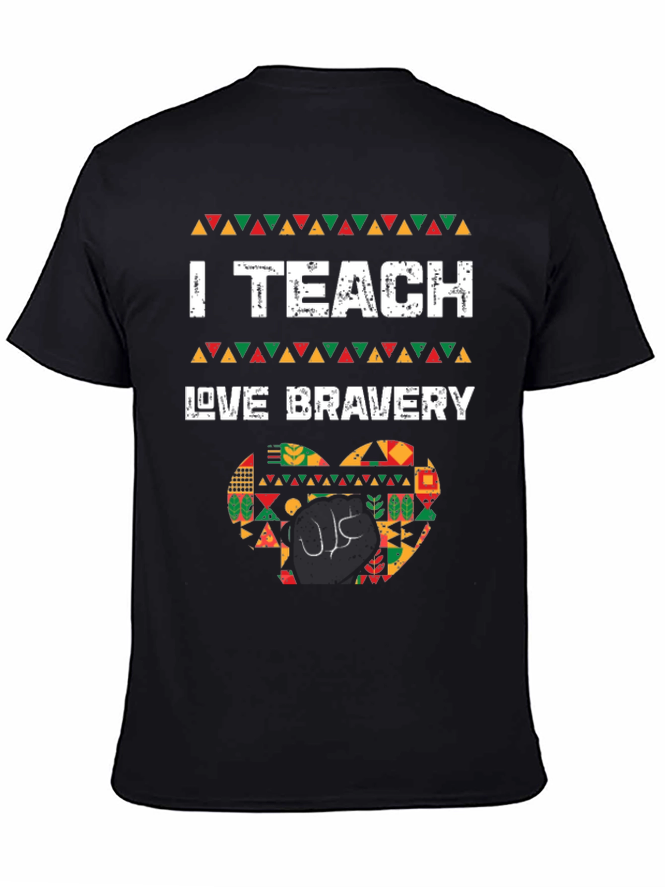 Camiseta I Teach Love Bravery