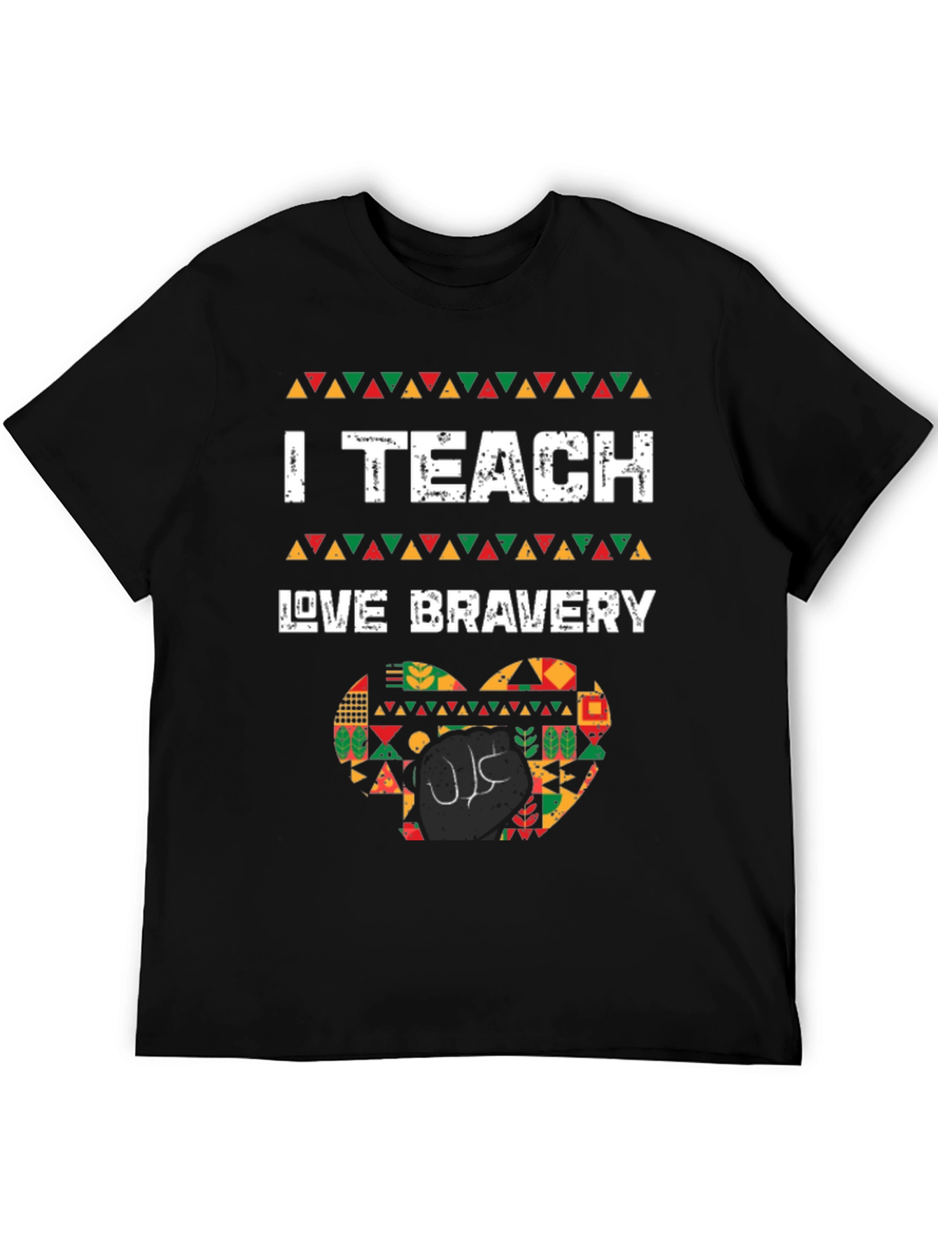 Camiseta I Teach Love Bravery