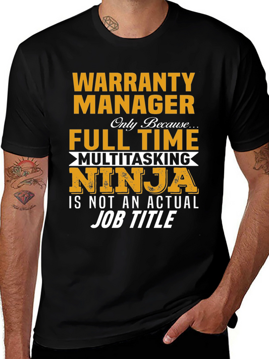 Camiseta Warranty Manager Full Time Ninja
