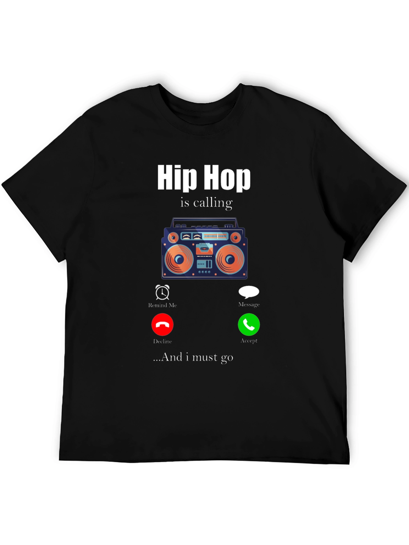 Camiseta Hip Hop is Calling