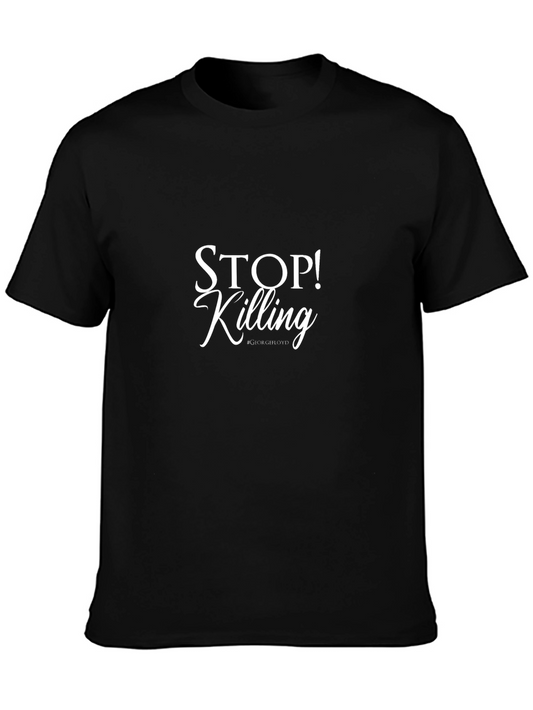 Camiseta Negra: ¡Stop Killing! #GeorgeFloyd