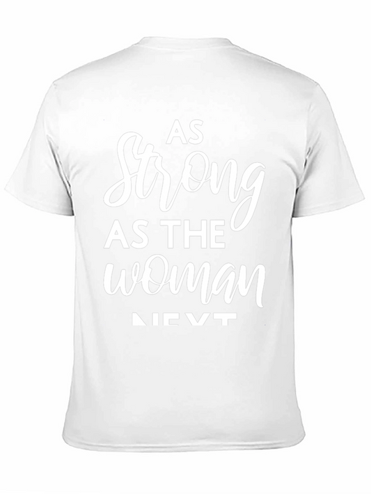 Camiseta Negra: Fuerte Como la Mujer de al Lado