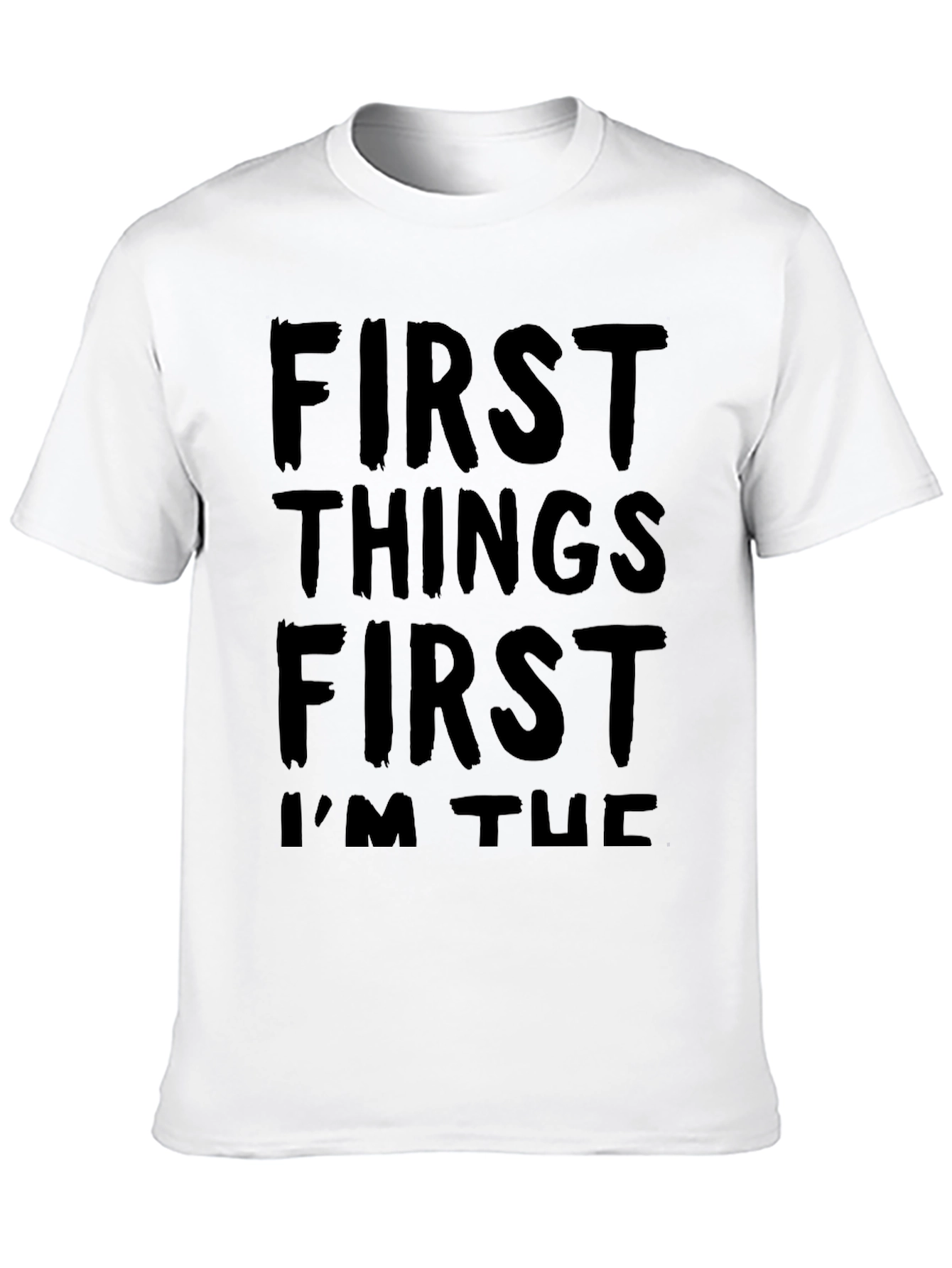 Camiseta Negra con Texto First Things First