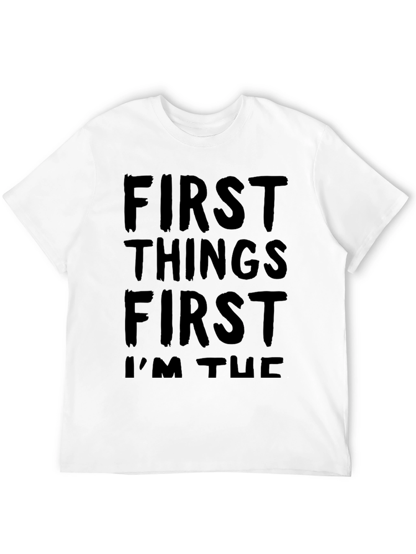 Camiseta Negra con Texto First Things First