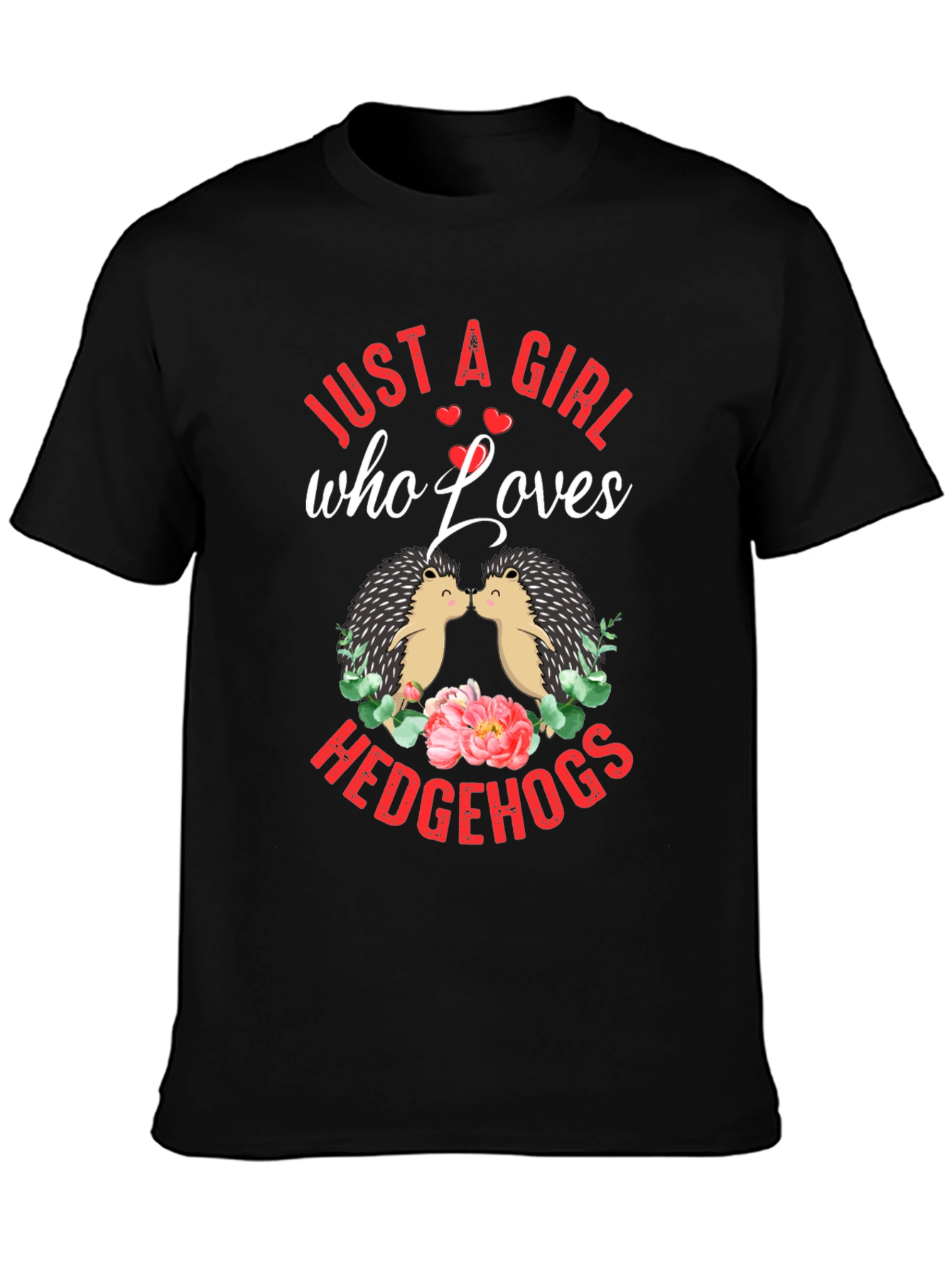 Camiseta Negra Just a Girl Who Loves Hedgehogs