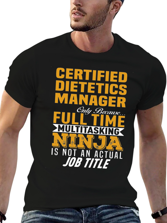 Camiseta Certificada Dietética Manager Ninja