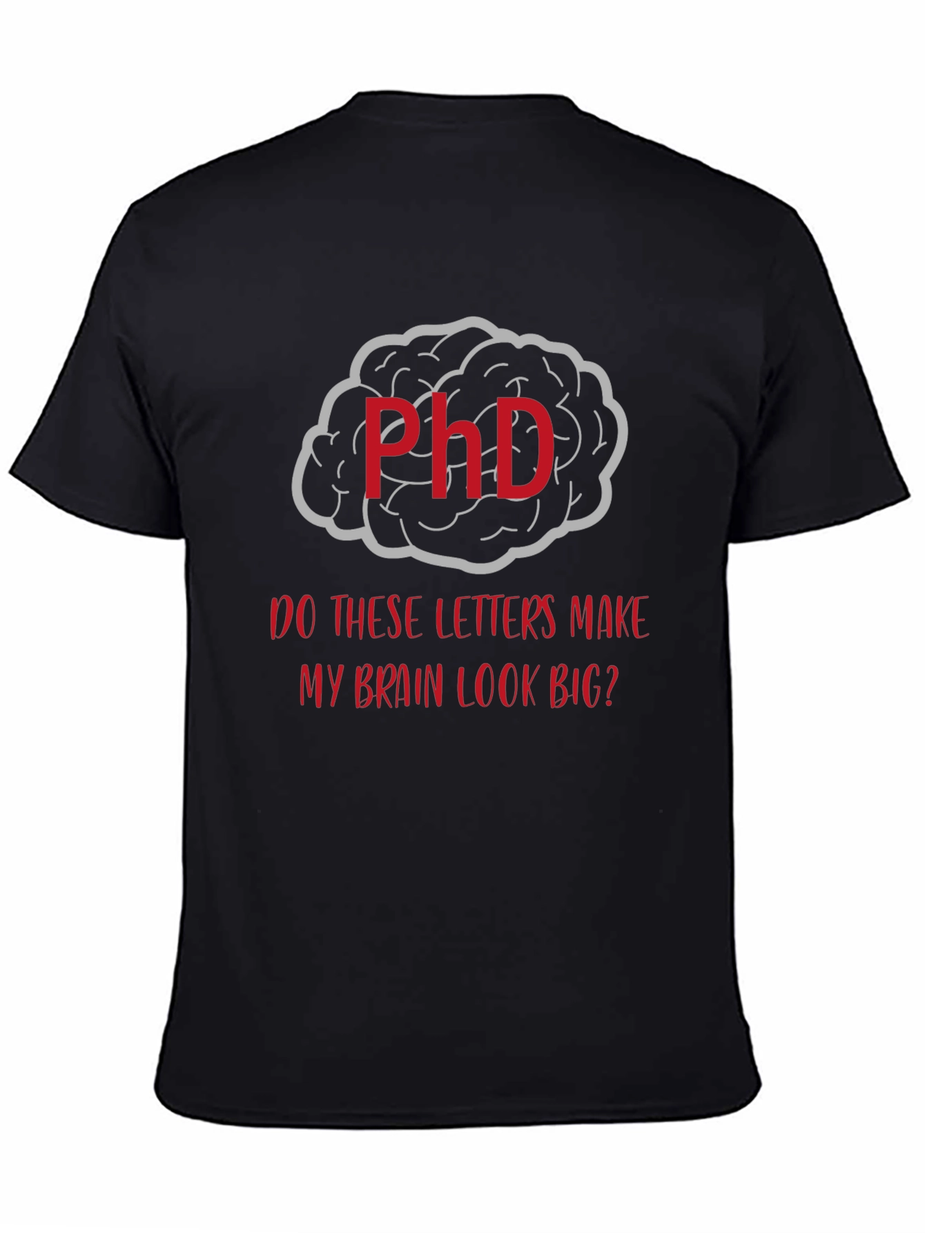 Camiseta Negra PhD Cerebro Grande Hombre
