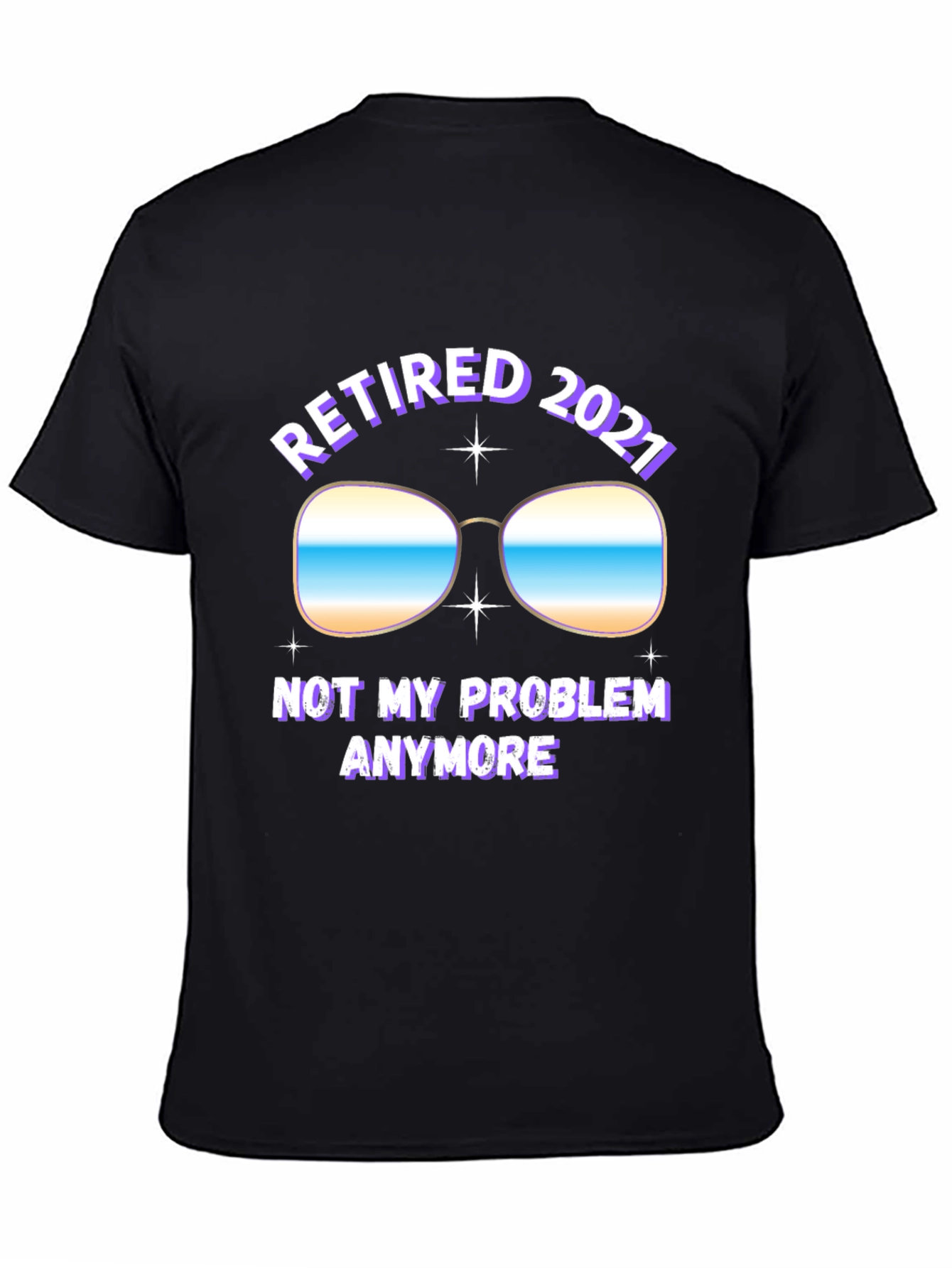 Camiseta Hombre Retirado 2021: No Es Mi Problema