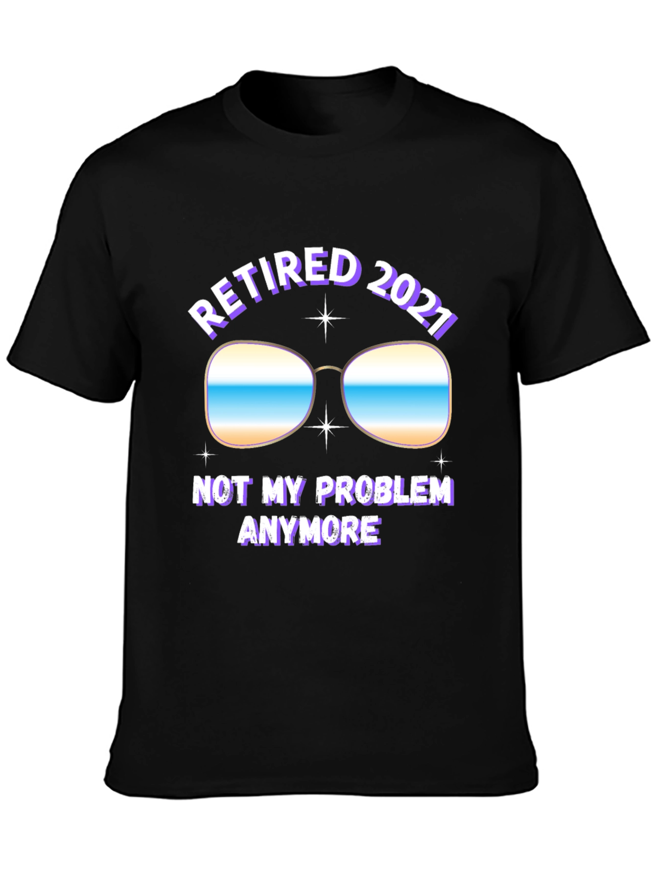 Camiseta Hombre Retirado 2021: No Es Mi Problema