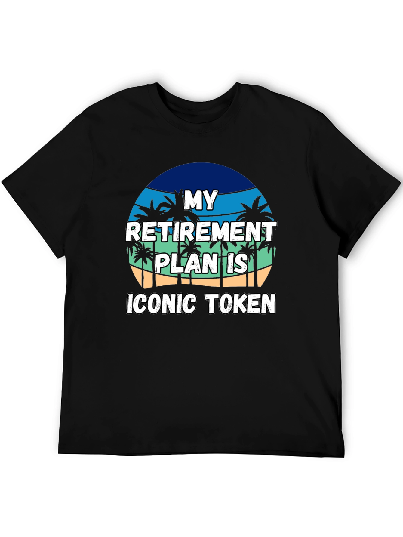 Camiseta Humorística Plan de Jubilación ICONIC TOKEN