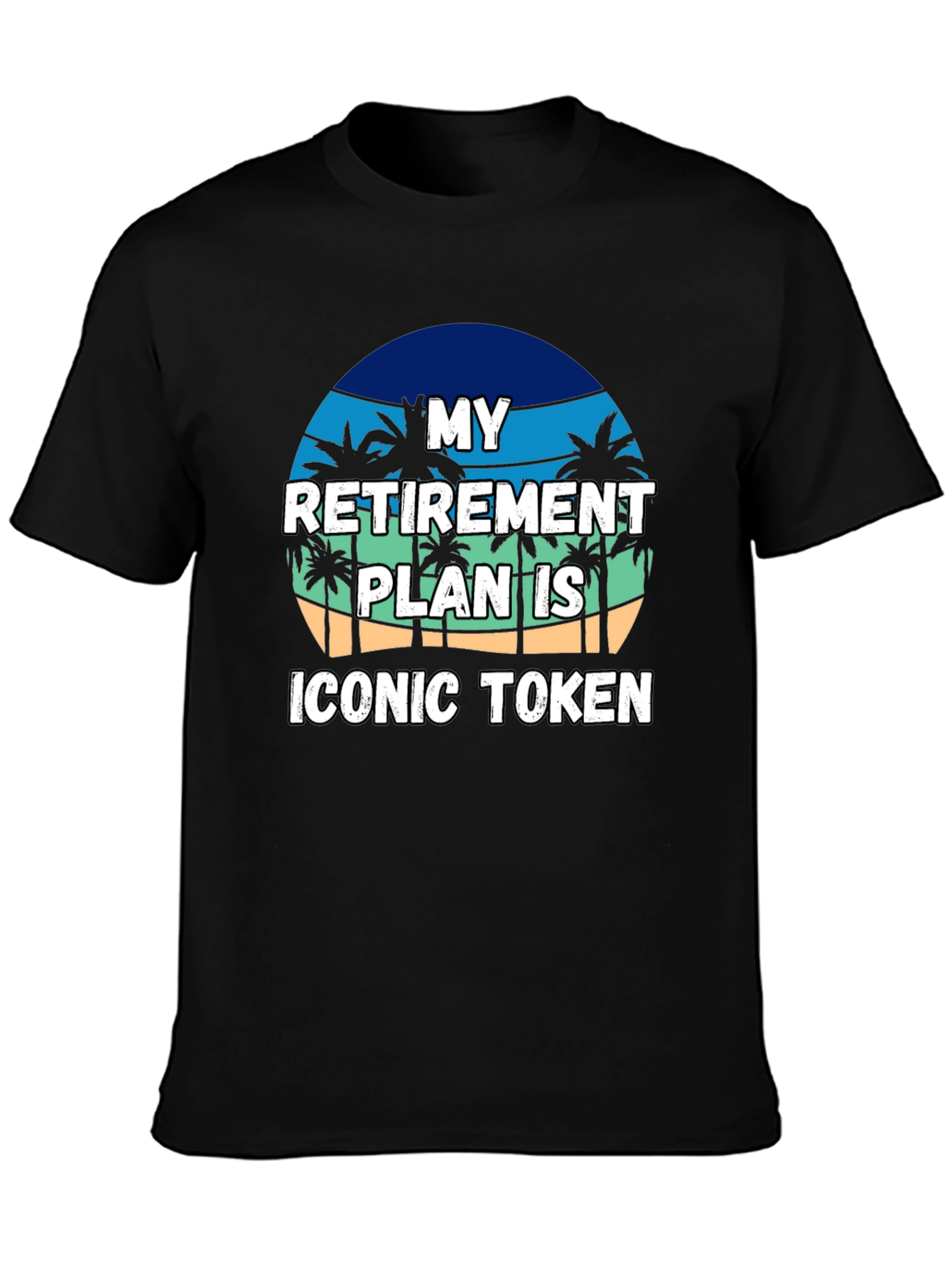 Camiseta Humorística Plan de Jubilación ICONIC TOKEN
