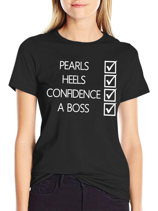 Camiseta Perlas Tacones Confianza Una Jefa