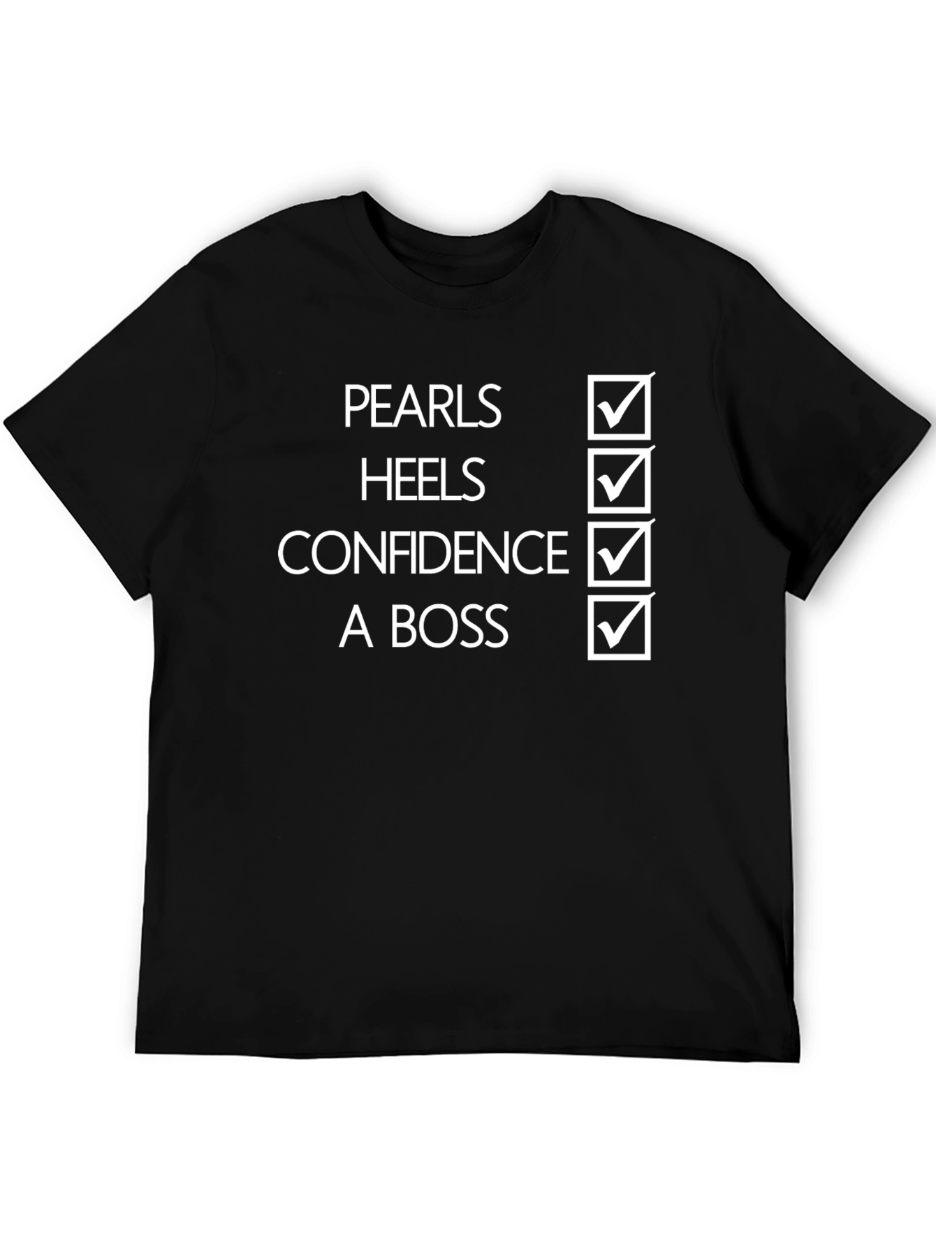 Camiseta Perlas Tacones Confianza Una Jefa