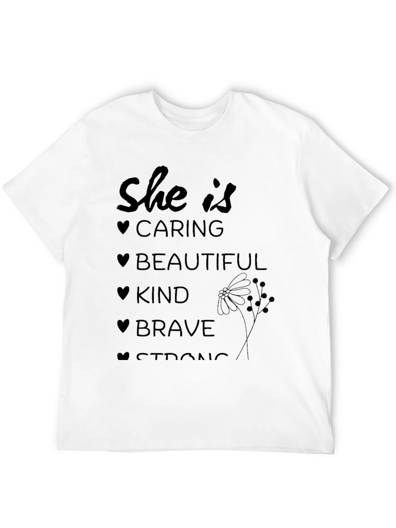 Camiseta Negra: Cariñosa Bella Amable Valiente Fuerte