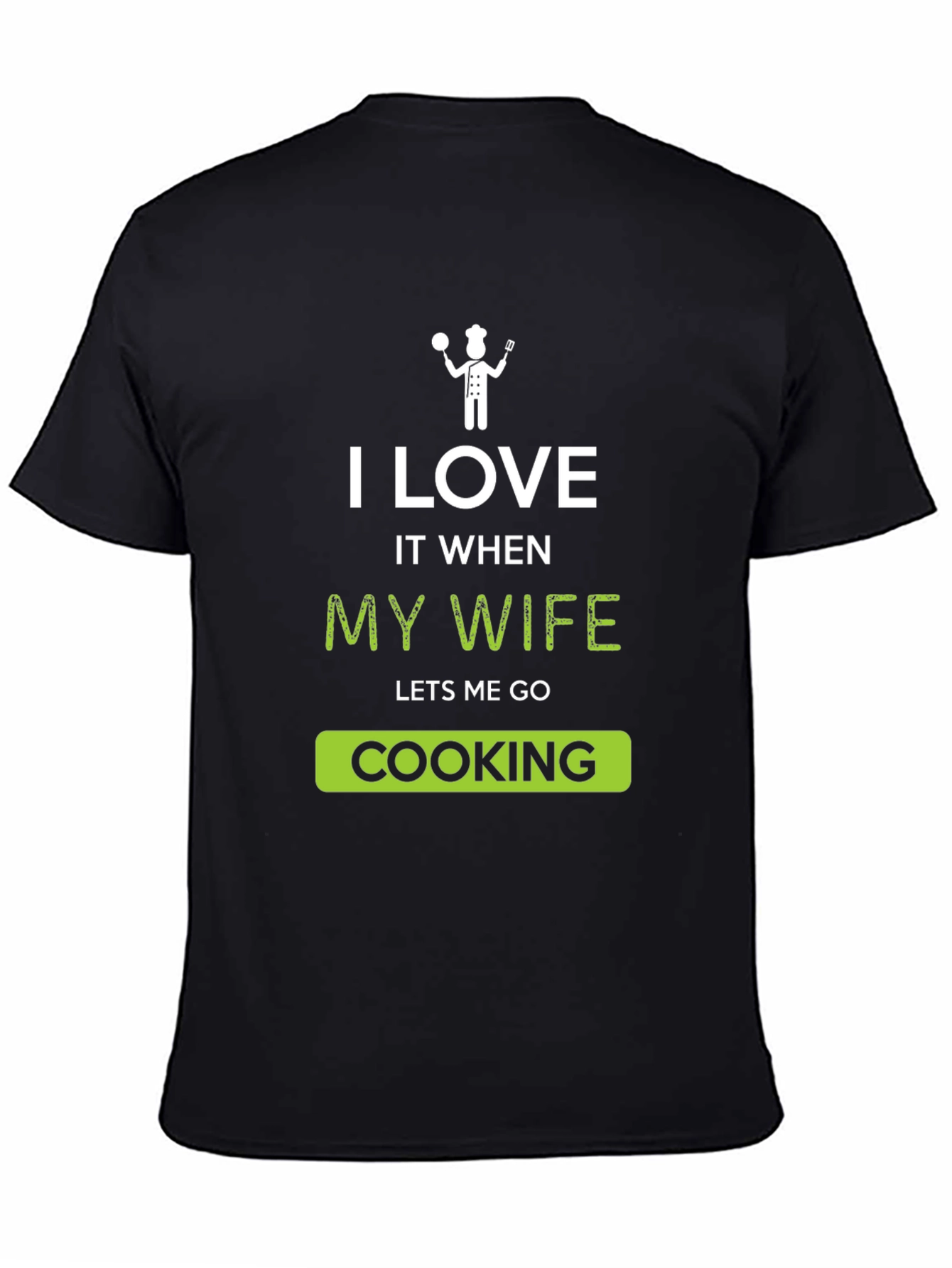 Camiseta Hombre: Amo Cuando Mi Esposa Me Deja Cocinar