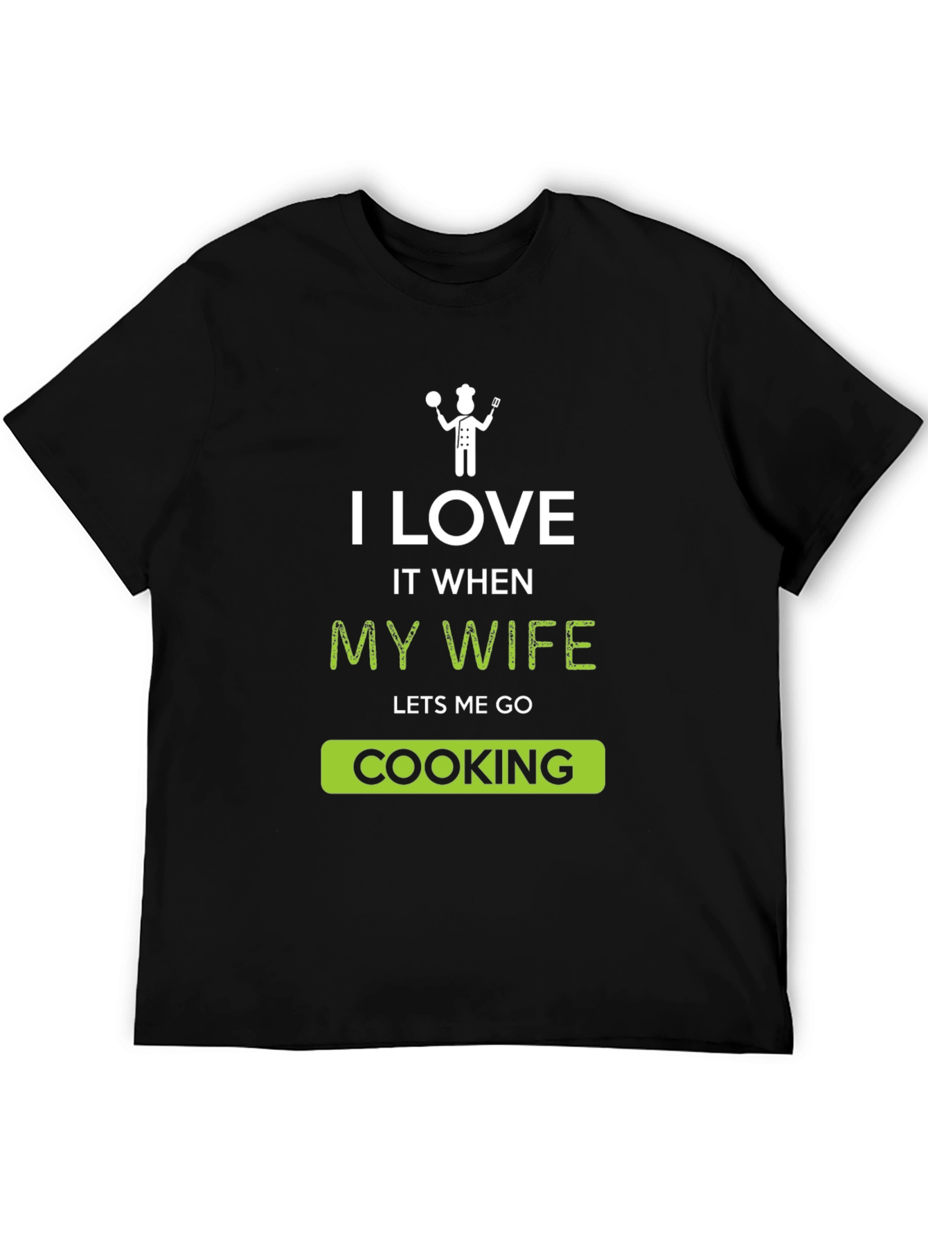 Camiseta Hombre: Amo Cuando Mi Esposa Me Deja Cocinar
