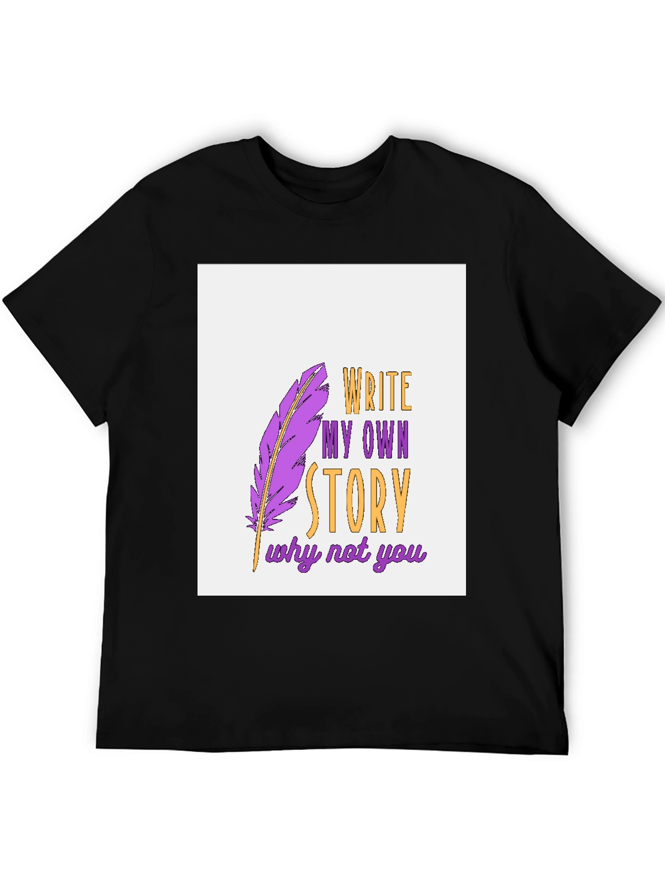 Camiseta Negra con Diseño Escribe Tu Propia Historia