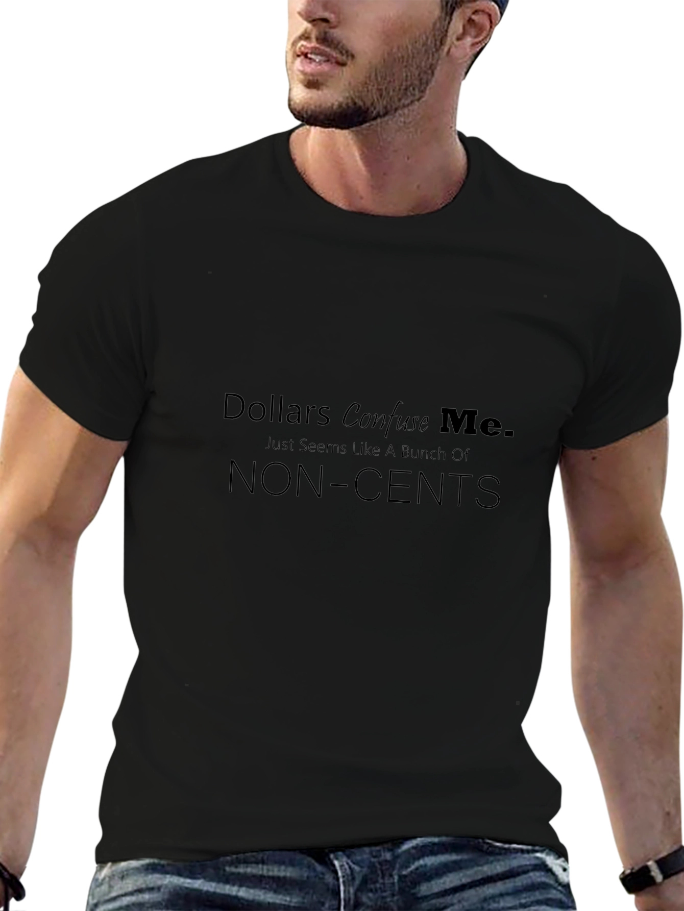 Camiseta Negra: Dólares Me Confunden - No Tiene Sentido