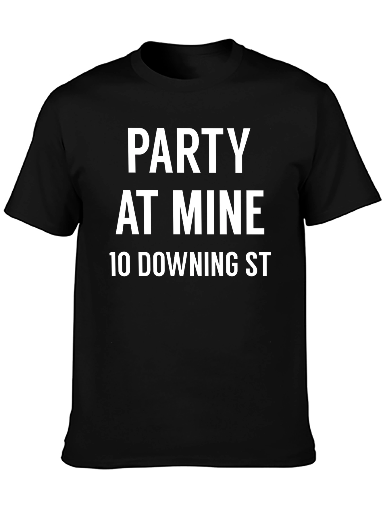 Camiseta Party At Mine - Humor Downing St