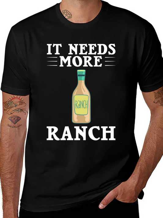 Camiseta Negra It Needs More Ranch para Amantes del Aderezo