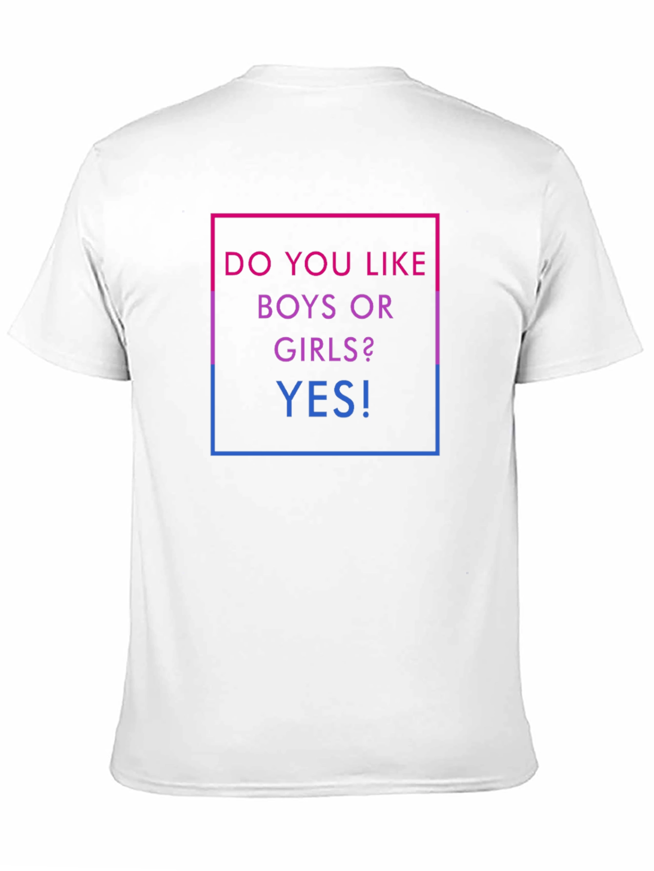 Camiseta Bisexual: ¿Chicos o Chicas? ¡Sí!