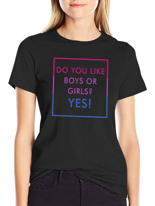 Camiseta Bisexual: ¿Chicos o Chicas? ¡Sí!