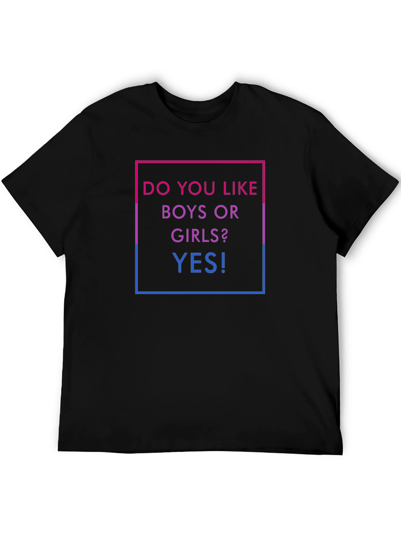 Camiseta Bisexual: ¿Chicos o Chicas? ¡Sí!