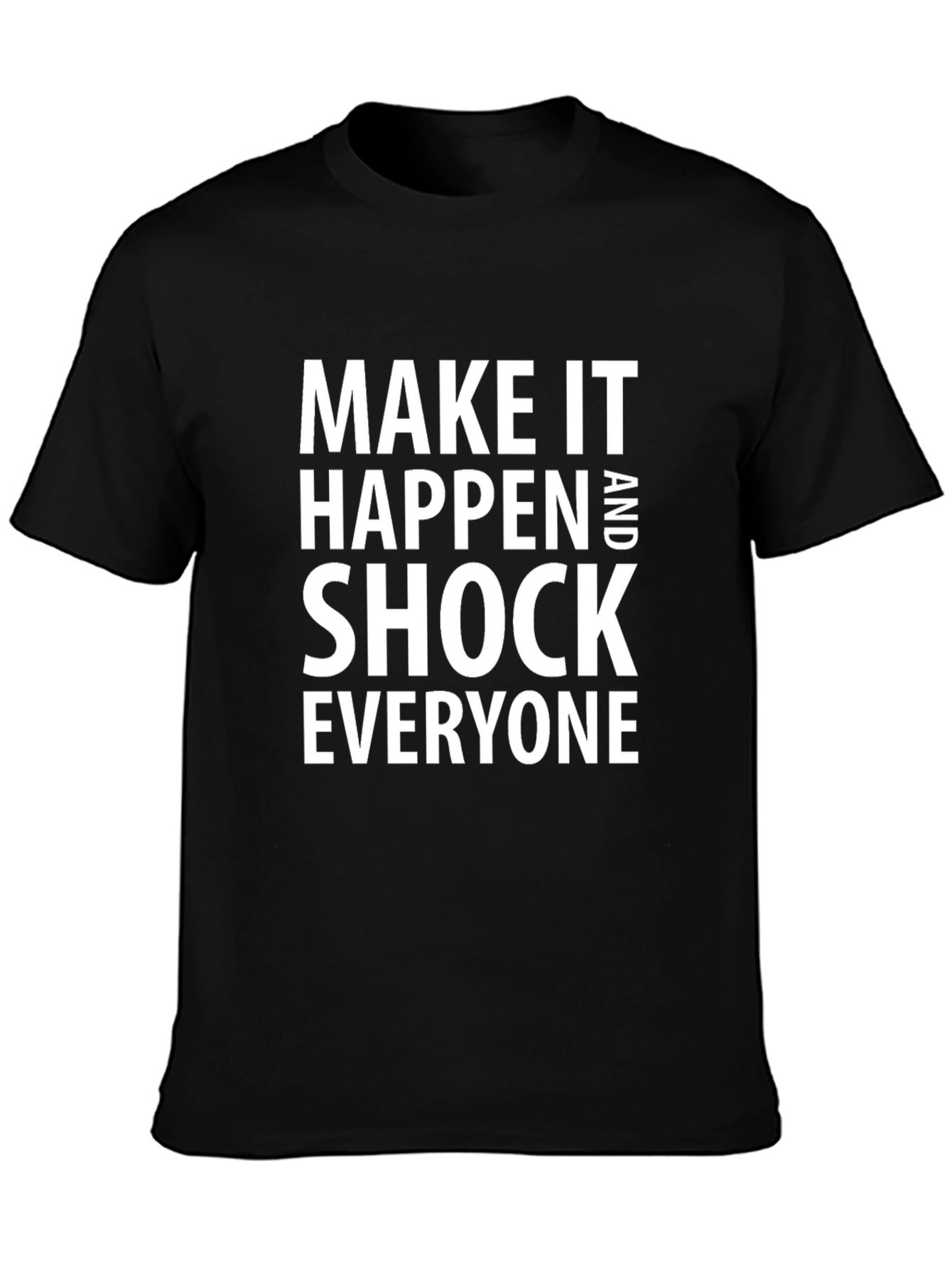 Camiseta Negra con Lema Motivacional Make It Happen
