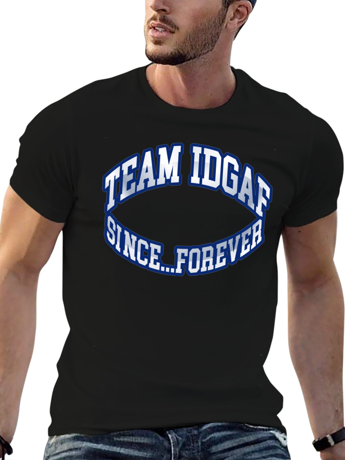 Camiseta Negra: Team IDGAF Since Forever