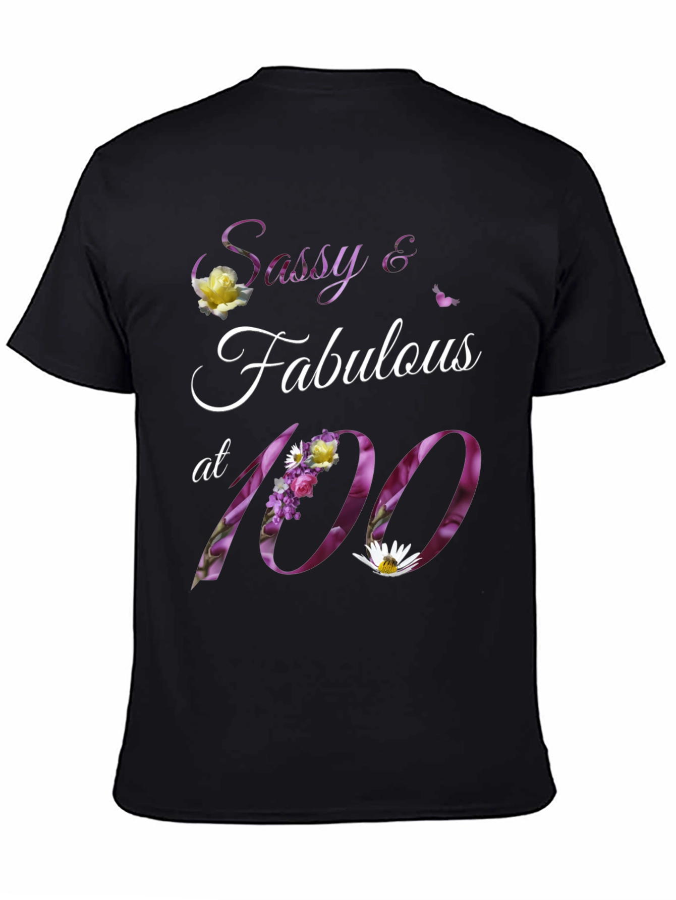 Camiseta Sassy & Fabulous 100 Años Floral
