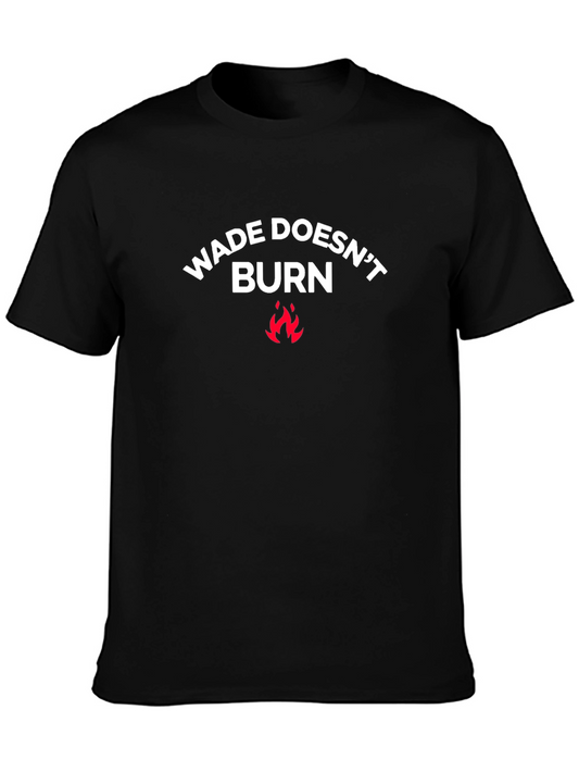 Camiseta Negra: Wade Doesnt Burn - Estilo Casual